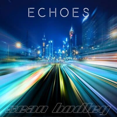 آهنگ Sean Bodley به نام Echoes