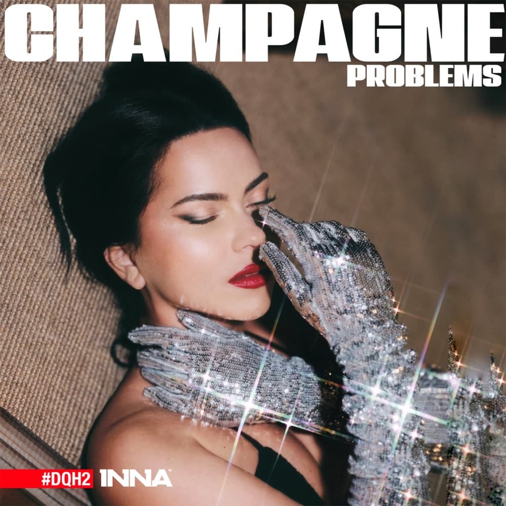 دانلود آلبوم Champagne Problems #DQH2 از INNA 