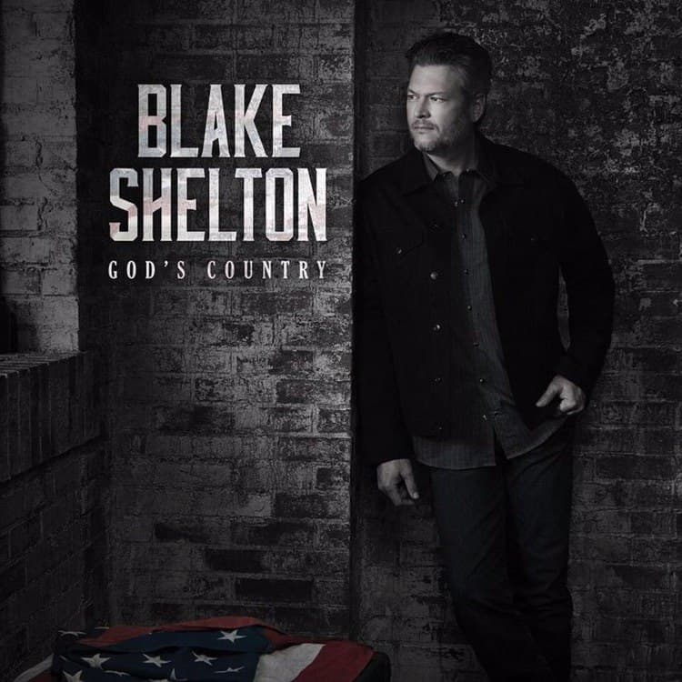 Blake Shelton - God's Country