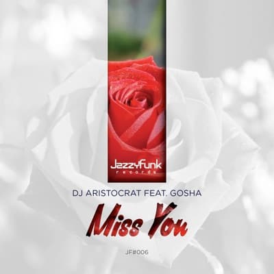 ? ? Dj Aristocrat Feat Gosha - Miss You ? ?