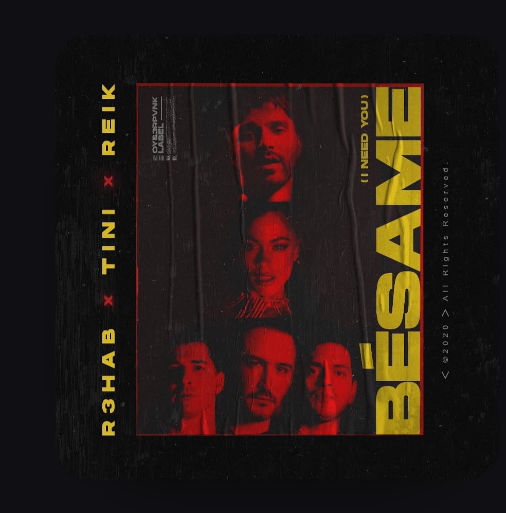 دانلود آهنگ R3hab & Tini & Reik - Besame ( I Need You )