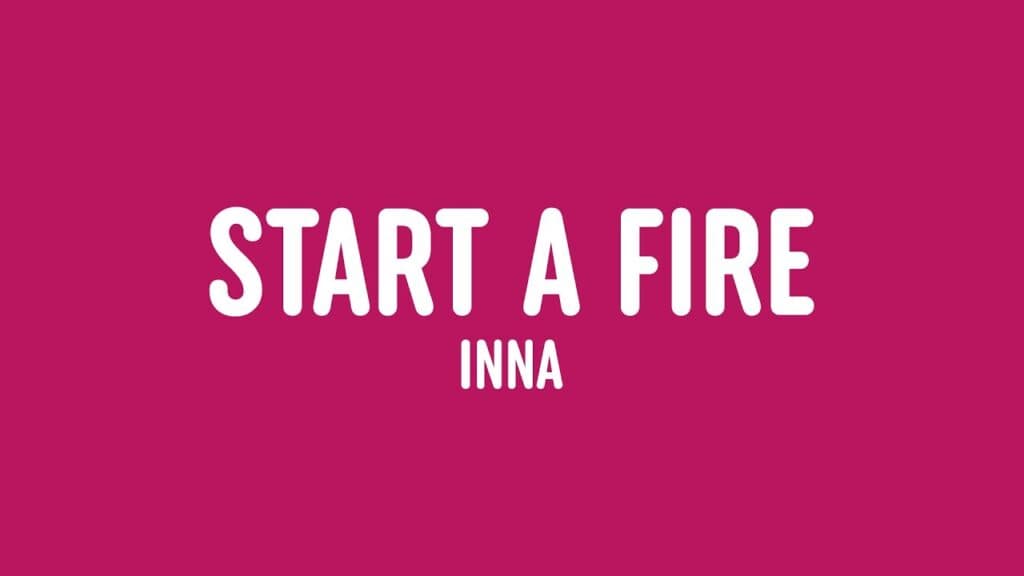 دانلود آهنگ Inna - Start A Fire