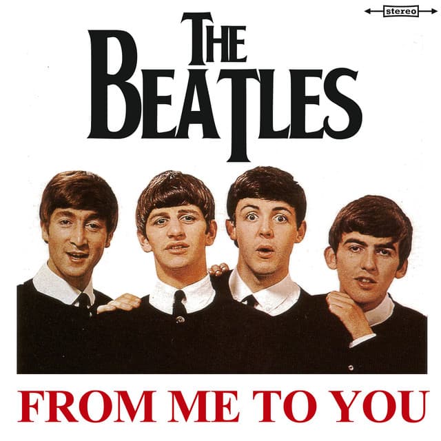 The Beatles - From Me to You
