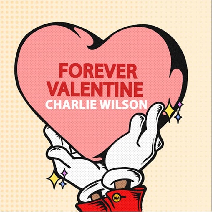Charlie Wilson - Forever Valentine