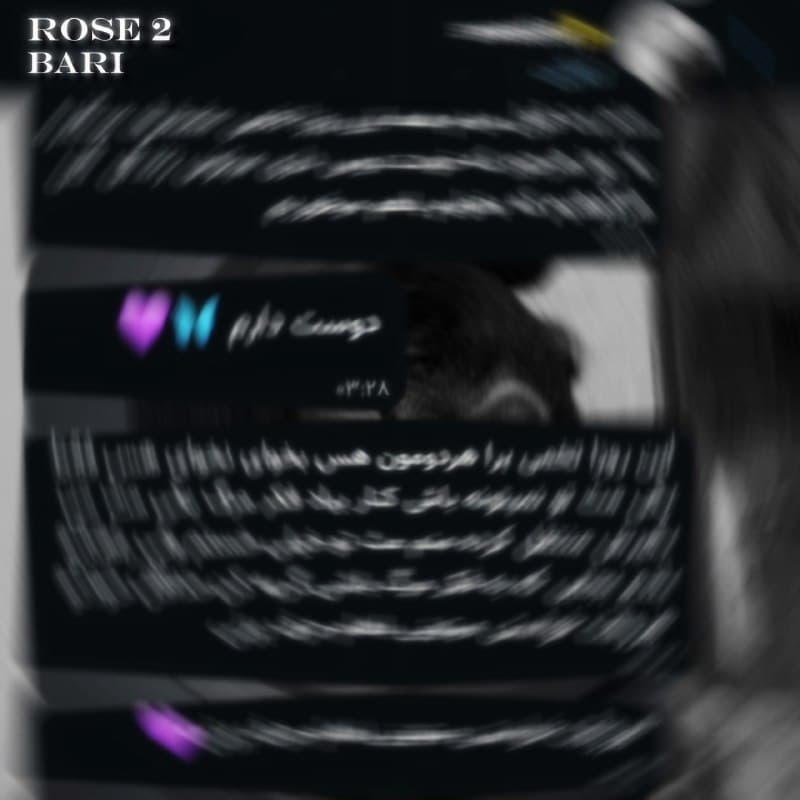آهنگ رُز 2 از بآری (Bari)