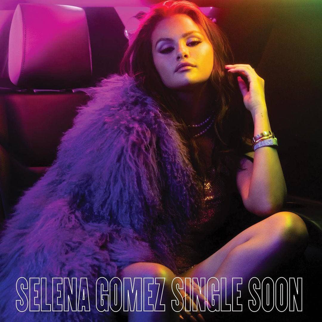 دانلود آهنگ Single soon از Selena Gomez به همراه متن و ترجمه