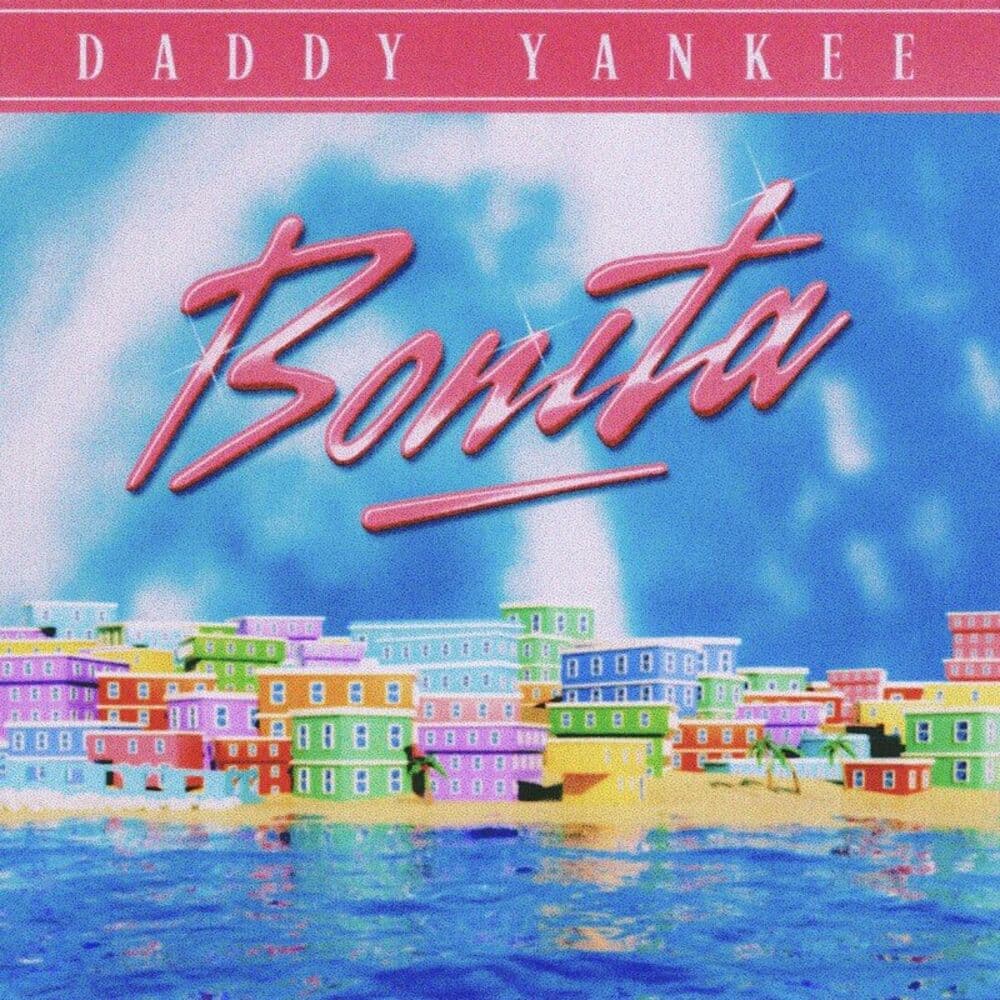 دانلود آهنگ جدید Daddy Yankee به نام BONITA