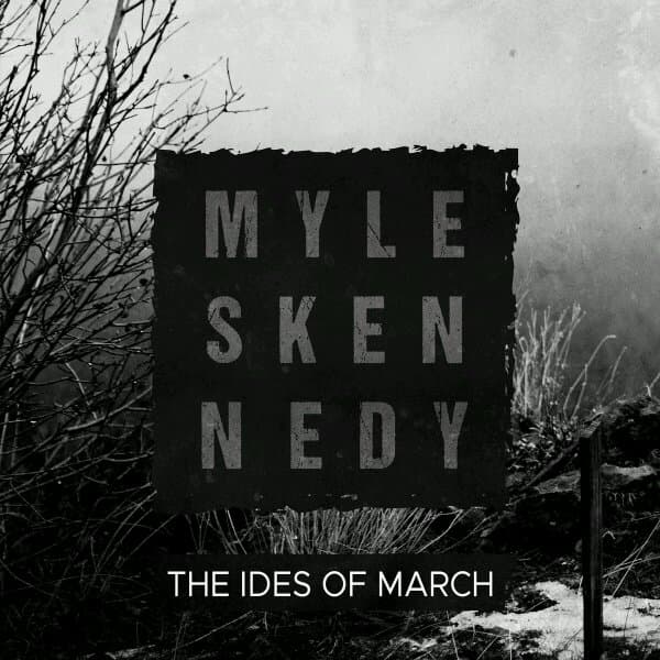 دانلود آهنگ Myles Kennedy - The Ides of March