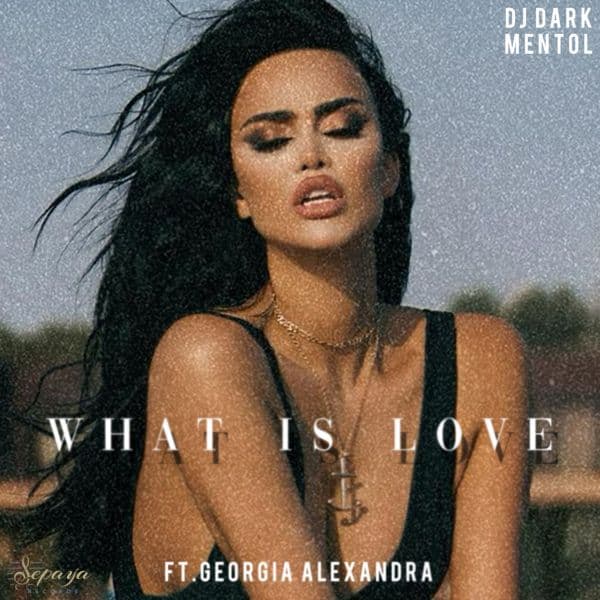 What is love_Georgia  Alexandra 