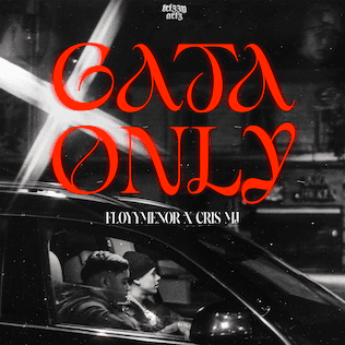 Cris & Floyymeno - Gata only