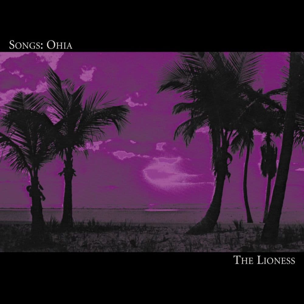 Songs: Ohia - Being In Love