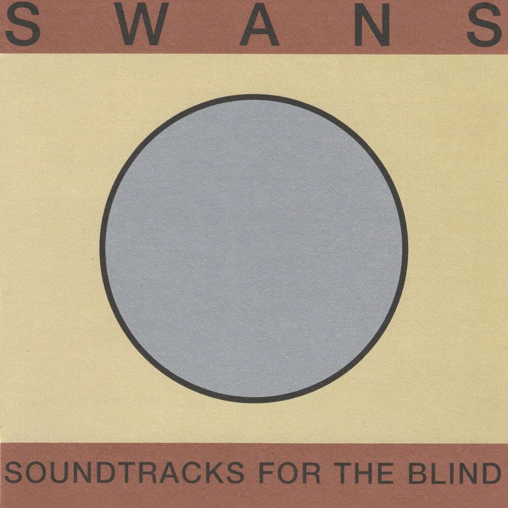 Swans - Empathy
