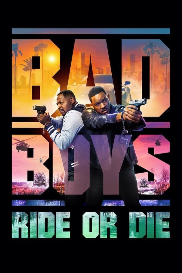 دانلود فیلم «Bad Boys: Ride or Die 2024» با زیرنویس فارسی چسبیده و کیفیت عالی 