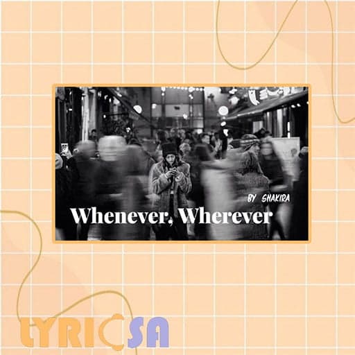 دانلود آهنگ Shakira - Whenever Wherever