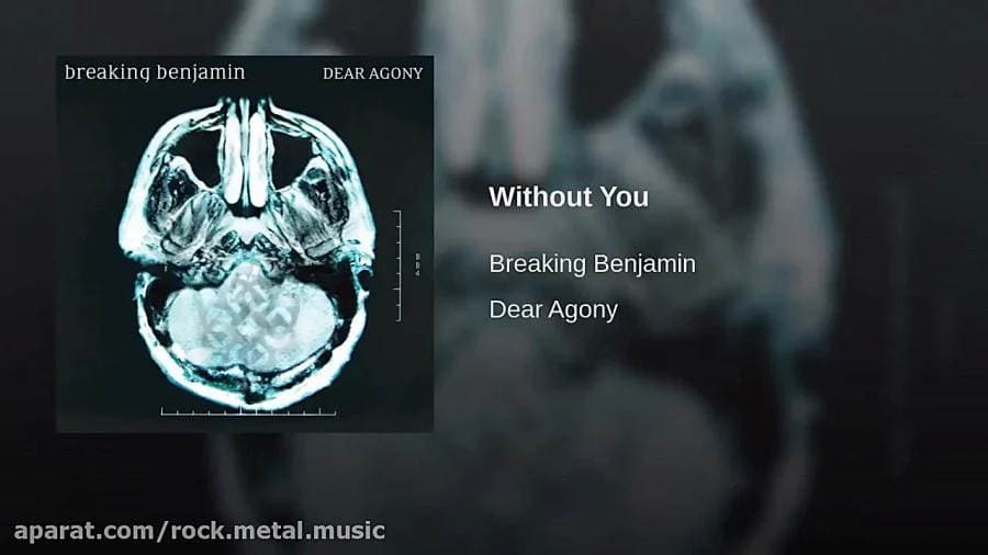 دانلود آهنگ بدون تو از Breaking Benjamin 