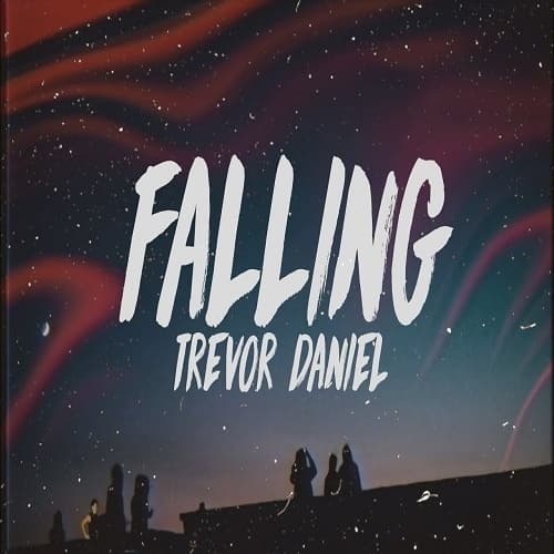  Falling  Trevor Daniel