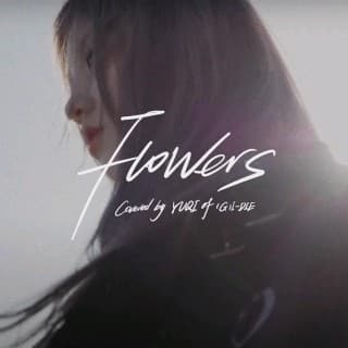 (کاور)آهنگ flowers از yoqi (g_idol)