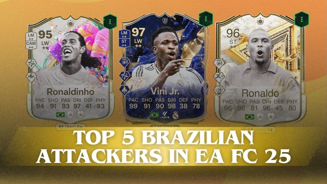 ۵ مهاجم برتر برزیلی در EA FC 25؛ یک نفر بالاتر از رونالدو، وینیسیوس و رونالدینیو