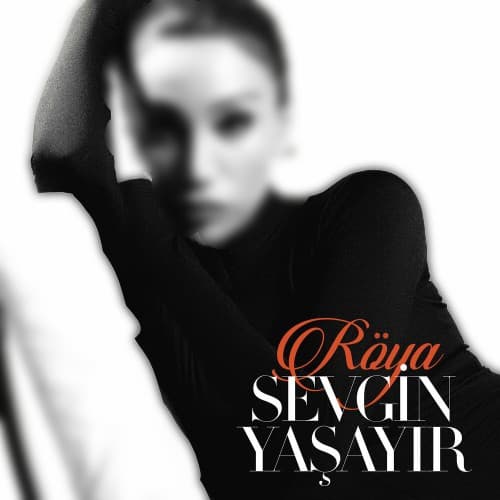 دانلود آهنگ ترکیه‌ای و جدید Sevgin Yasayir از Roya