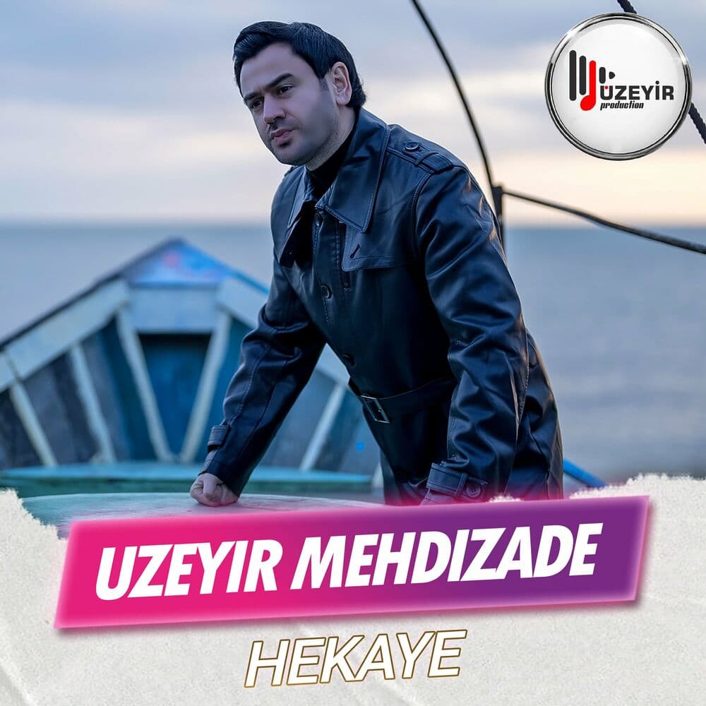 دانلود آهنگ آذری و جدید Hekaye از Uzeyir Mehdizade