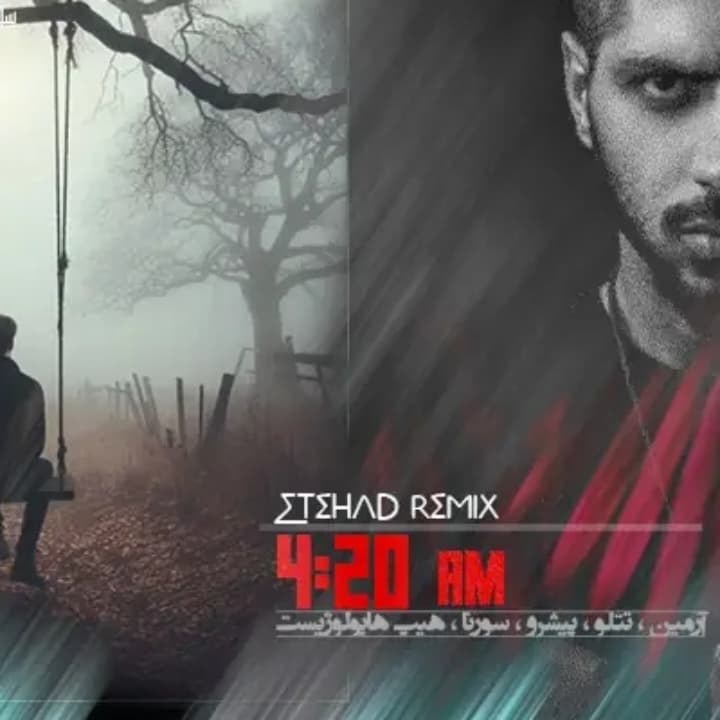 دانلود ریمیکس چهار و بیست دقیقه صبح از آرمین ، تتلو ، پیشرو ، سورنا ، هیپ هاپولوژیست 