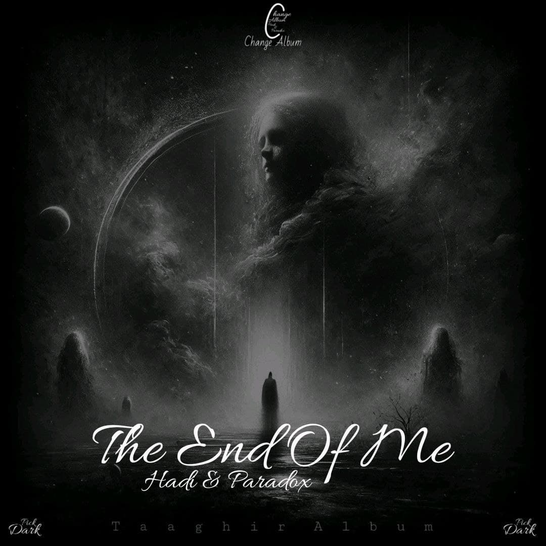 دانلود آهنگ The End Of Meپایان من از Hadi و Paradox 