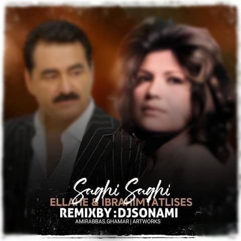 ریمیکس ساقی از الهه و ابراهیم تاتلیس (ساقی ساقی ای ساقی باز مستم و دیوونه)