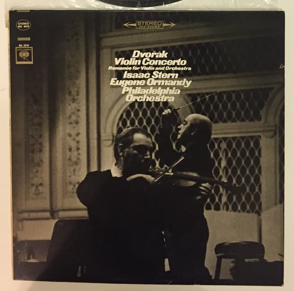 موسیقی کلاسیک: کنسرتو ویولن آنتونین دورژاک اجرای ایزاک اشترن - Philadelphia Orchestra, Eugene Ormandy - Issac Stern