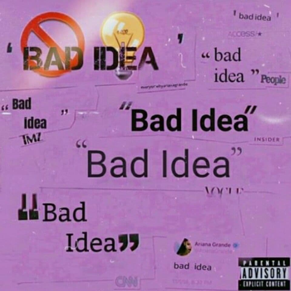 دانلود آهنگ bad idea از Ariana Grande آریانا گرانده