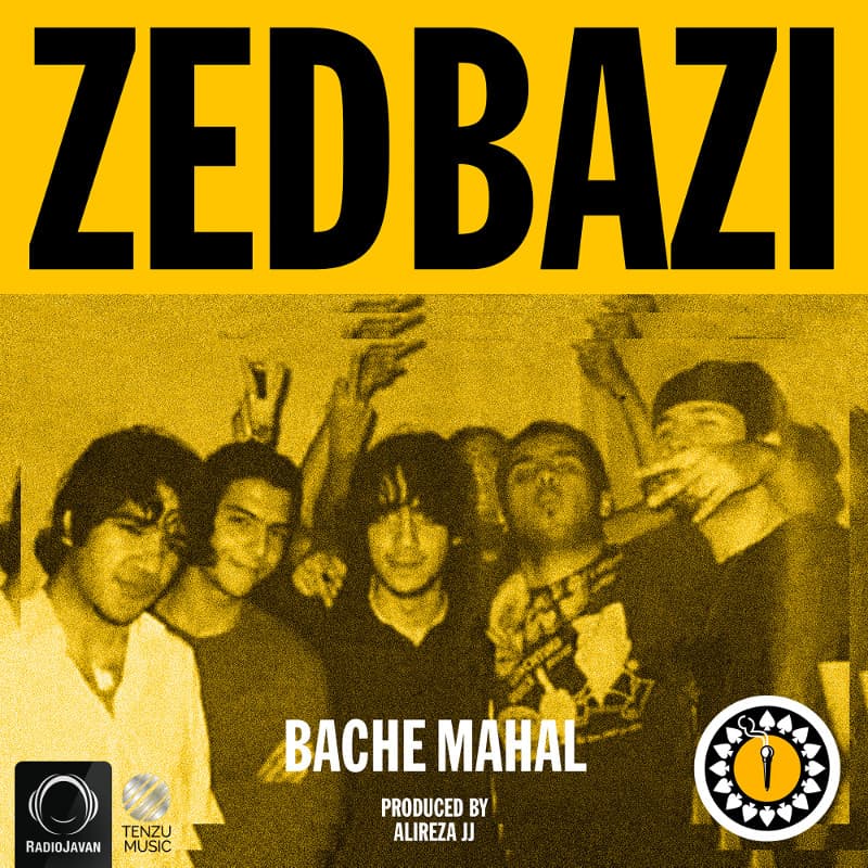 Bache Mahal - Zedbazi